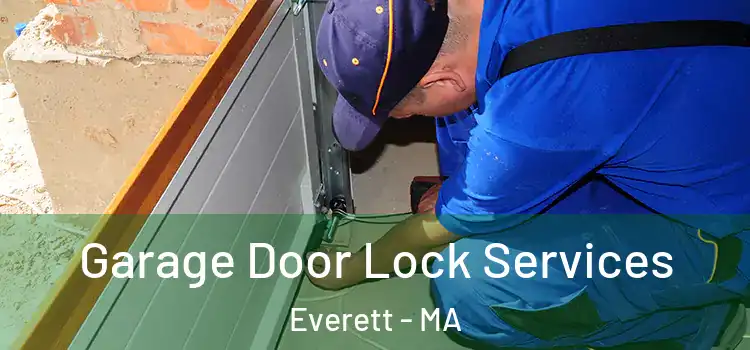 Garage Door Lock Services Everett - MA