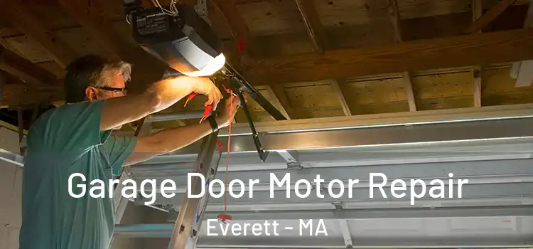  Garage Door Motor Repair Everett - MA