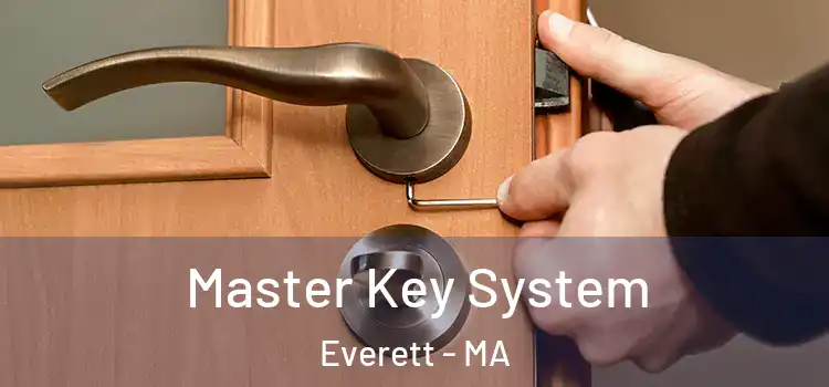  Master Key System Everett - MA