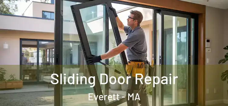  Sliding Door Repair Everett - MA